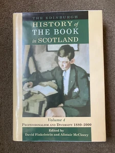 Edinburgh History of the Book in Scotland: V.4 (1880-2000) by David Finkelstein - Imagen 1 de 3