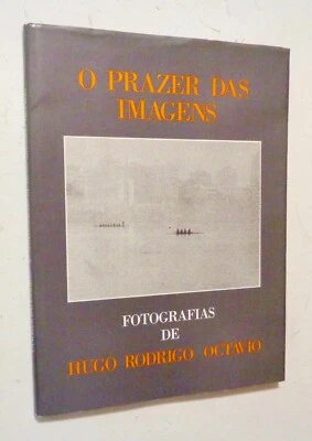 Fotografias de Hugo Rodrigo Octavio - O Prazer das Imagens - Brazil Photography - Image 1 of 4