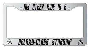 My Other Ride Is A Galaxy-Class Starship Chrome Plastic License Plate Frame ST - Picture 1 of 1