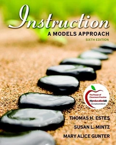 Instruction: A Models Approach (6th Edition) - Picture 1 of 1
