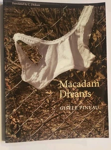 Macadam Dreams by Gisele Pineau (2003, Trade Paperback) - Picture 1 of 2