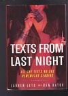 Texte von letzter Nacht: Alle Texte, an die sich niemand erinnert, Taschenbuch zu senden NEU