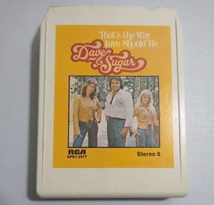 Dave & Sugar - That's The Way Love Should Be - 8 Track Tape - Imagen 1 de 2