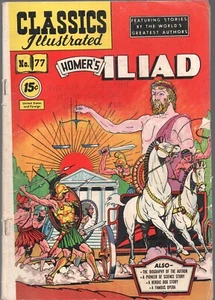 Classics Illustrated Comics Homer's Iliad 1950 2nd No 77 - Picture 1 of 3