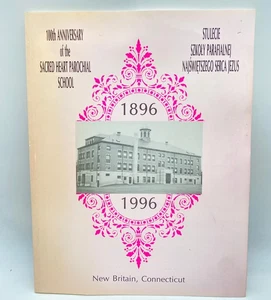 Sacred Heart School New Britain CT 100th Anniver Book Students Names Genealogy - Imagen 1 de 10
