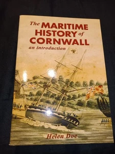 The Maritime History of Cornwall: An Introduction by Helen Doe - Picture 1 of 2