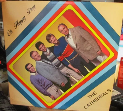 1982 THE CATHEDRALS Oh Happy Day LP Eternal 820060 Gospel NM/NM - Image 1 of 3