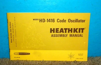 Heathkit HD-1416 Code Oscillator Assembly Operation Manual 1974 - Image 1 of 2