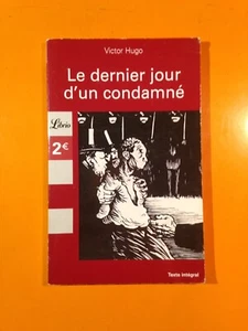 VICTOR HUGO : LE DERNIER JOUR D'UN CONDAMNE! - Picture 1 of 3