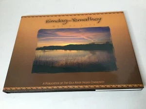 HIMDAG-YEMATHOY WAY OF LIFE by Wild Horse Pass Development Authority. 2003 HC DJ - Bild 1 von 12