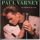 Paul Varney - So Proud of You - Used Vinyl Record 7 inch - J326z