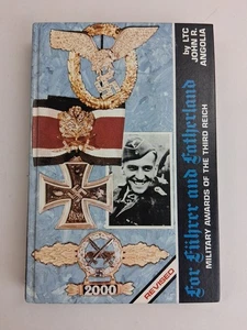 WWII German Military Awards FÜR FÜHRER & VATERLAND Revised 3rd Ed - Angolia - Bild 1 von 9
