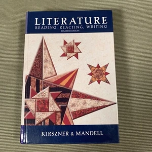 Literature-Reading, Reacting, Writing 4th Edition Kirszner & Mandell - Picture 1 of 7