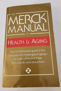 The Merck Manual of Health and Aging by Mark H. Beers (2006, Paperback) - Picture 1 of 2