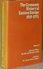 M C Kaser / Economic History Of Eastern Europe 1919-1975 Volume II