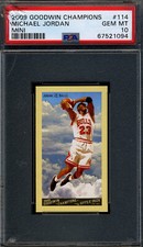 '09 GOODWIN CHAMPIONS MJ MINI #114 PSA 10.  WE  BUY THE  CARD, NOT THE CASE!