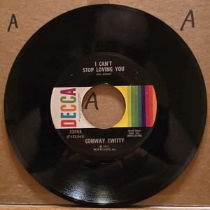 Conway Twitty: I Can't Stop Loving You/Since She's Not With The One She Loves 45 - Picture 1 of 2
