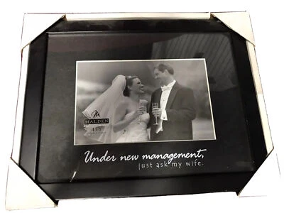 Malden 4x6, Under New Management Just Ask My Wife Frame. - Image 1 of 4