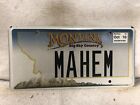 2010 Montana Vanity License Plate ?Mahem?