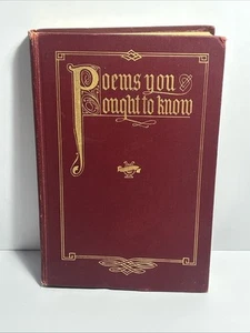 “poems you ought to know” Elia W. Peattie 1902 book - Foto 1 di 14