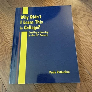 Teacher “Why Didn't I Learn This in College? “by Rutherford, Paula. Preowned. - Picture 1 of 3