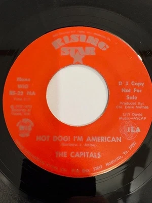 THE CAPITALS {Folk Country 45} HOT DOG! I'M AMERICAN (mono/stereo) ♫hear - promo - Image 1 of 2
