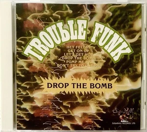 TROUBLE FUNK-Drop The Bomb (w/2 Bonus Tracks);Japanese P-Vine 1991 Release-Rare - Bild 1 von 6