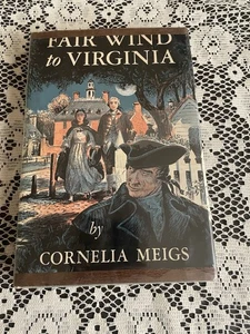 Fair Wind To Virginia Cornelia Meigs Hardcover Historical Williamsburg HC DJ - Bild 1 von 9