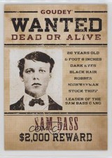 2022 Upper Deck Goudey Wild West Weekly Wanted Variant Sam Bass #W-9 0w6