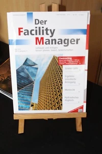 Der Facility Manager- Gebäude, Anlagen: planen, bauen, bewirtschaften 10-2013 - Bild 1 von 1