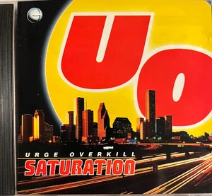 URGE OVERKILL - Saturation CD 1993 Geffen - Picture 1 of 2