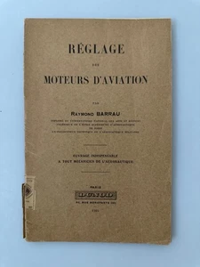 Réglage des moteurs d'aviation. Barrau, Raymond: - Picture 1 of 1