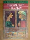 The Taming Of The Shrew (Arden Shak..., Shakespeare, Wi