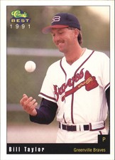 1991 Greenville Braves Classic/Best #6 Bill Taylor