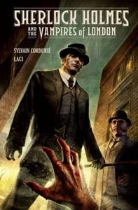 Sherlock Holmes und die Vampire von London Hardcover Sylvain Cord - Bild 1 von 2