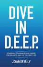 Joanie Bily Dive in D.E.E.P. (Paperback)