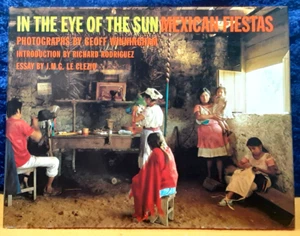 In the Eye of the Sun: Mexican Fiestas; Cleezio; 1996; 1st ed; hbdj; NM, unread - Picture 1 of 1