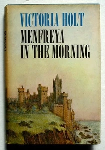 Menfreya in the Morning, 1966 BCE HC/DJ, Victoria Holt - Picture 1 of 3