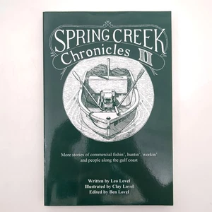 Spring Creek Chronicles II Southern Outdoor Life Paperback Book Leo Lovel 2004 - Imagen 1 de 21