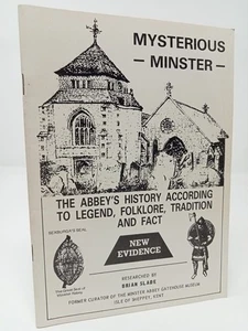 Brian Slade, Mysterious Minster: The Abbey's History 1988 Santa Maria, Ramsgate - Picture 1 of 1