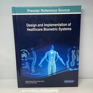Design & Implementation of Healthcare by Dakshina Ranjan Kisku (Hardcover Book) - Picture 1 of 7
