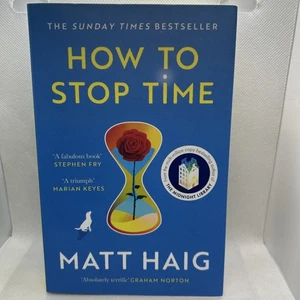 How to Stop Time : A Novel By Matt Haig NEW Paperback 2022 - Bild 1 von 2