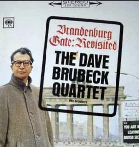 The Dave Brubeck Quartet ‎– Brandenburg Gate: Revisited CD ( Japan) Ltd Edt. - Bild 1 von 2