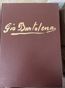 GIOVANNI BARTOLENA - PELAGATTI JOLANDA - CENTRO EDITORIALE ARTE E TURISMO 1970 - Foto 1 di 8