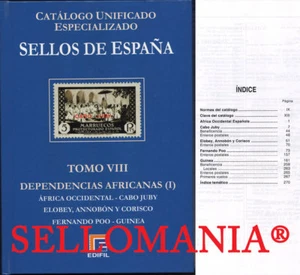 CATALOGO ESPECIALIZADO EDIFIL TOMO VIII DEPENDENCIAS AFRICANAS I 2018 - Picture 1 of 2