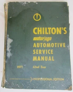 Chiltons 42nd 1964-71 American Cars Auto Manual Carb Trans Charts Axle Steering - Picture 1 of 12