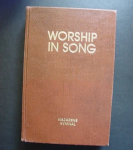 Worship In Song Nazarener Gesangbuch Copyright 1972 - Bild 1 von 3
