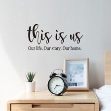 Wall Sticker This Is Us Our Life Our Story Our Home Inspirational Saying Decal