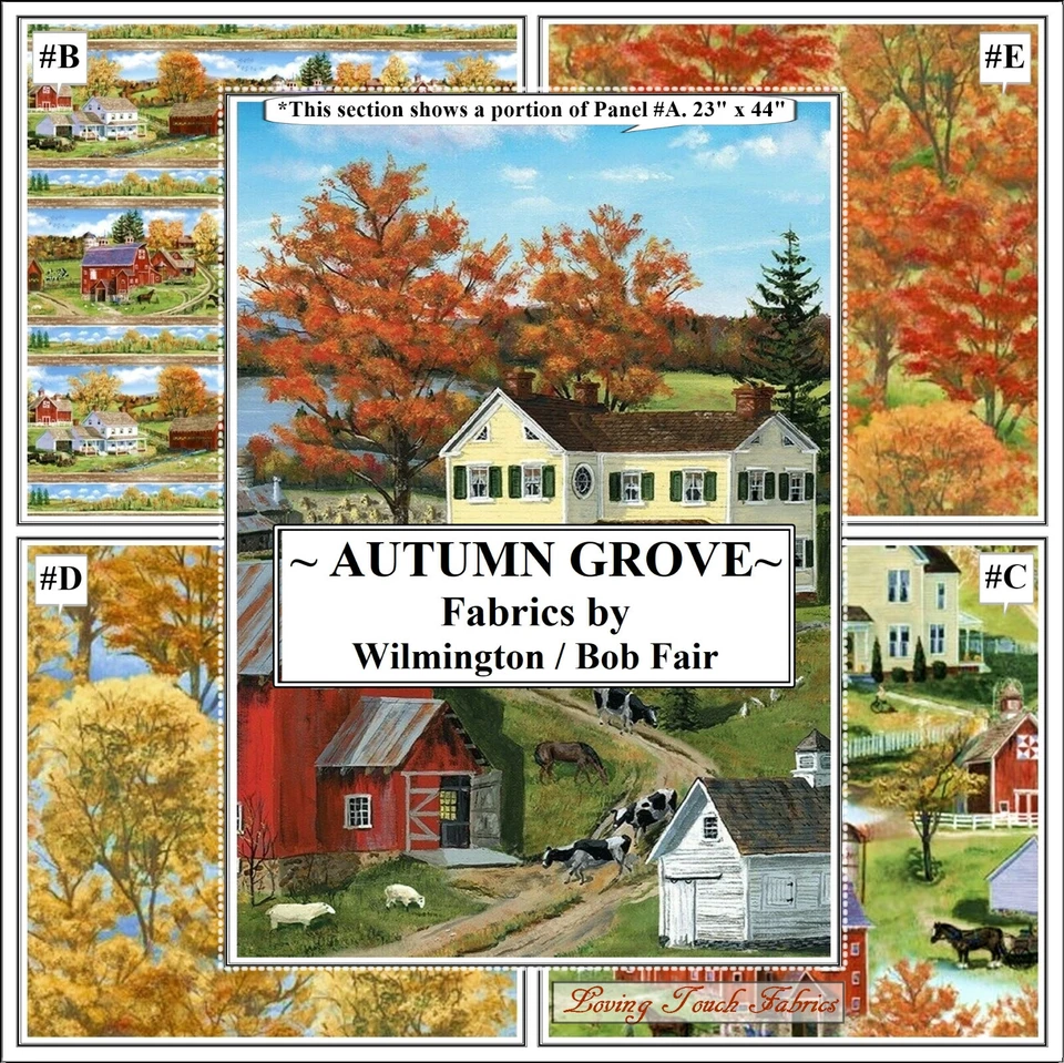 WILMINGTON, BOB FAIR, "AUTUMN GROVE", FALL, AUTUMN, COUNTY FARM HOME FABRICS - Image 1 of 1