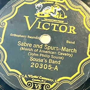 Sousa's Band - Sabre and Spurs / Solid Men to the Front - Victor Record 20305 - Picture 1 of 4